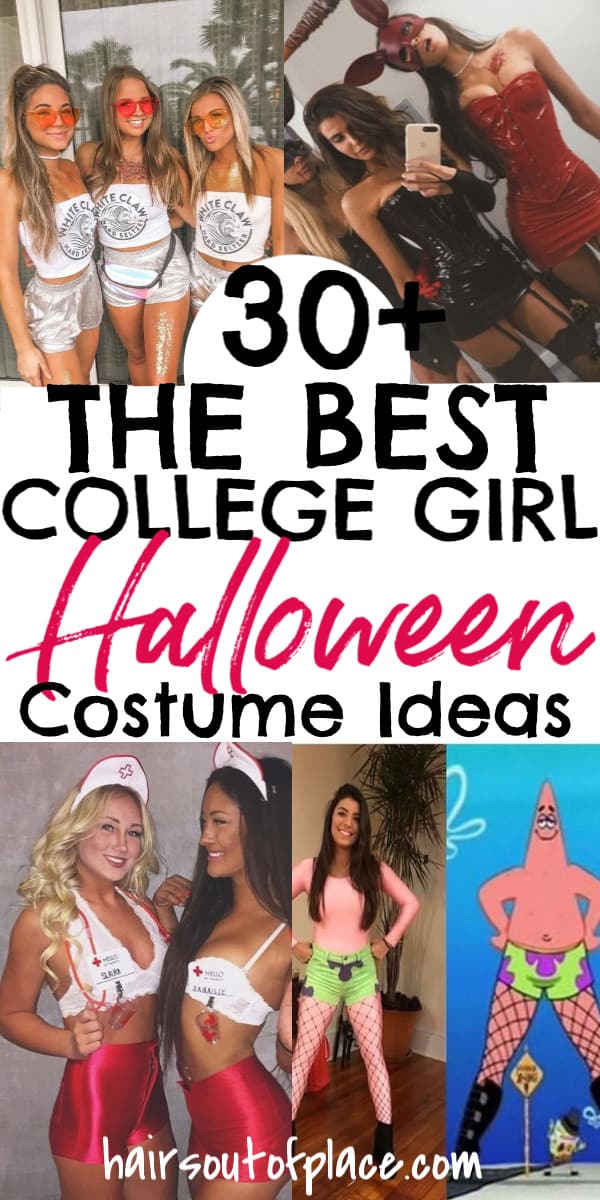 30 Best College Halloween Costumes For Girls Hairs Out Of Place