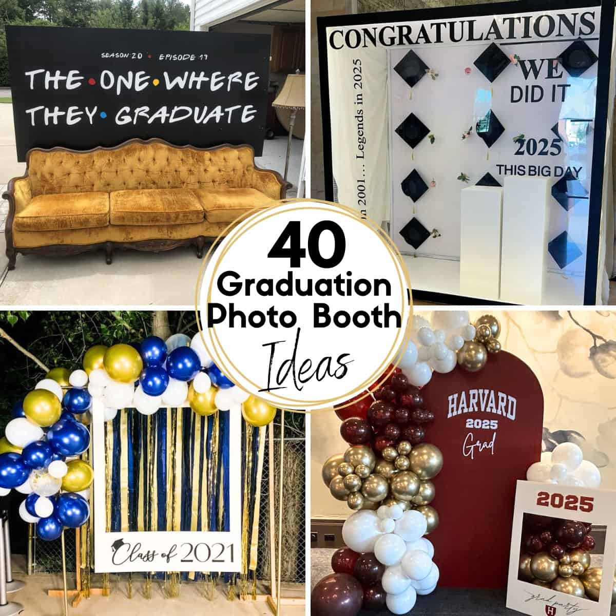 40 Graduation Photo Booth Ideas HOOP Collage Images