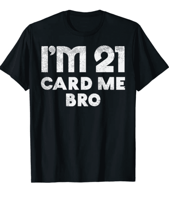 funny t shirt gift 21 year old