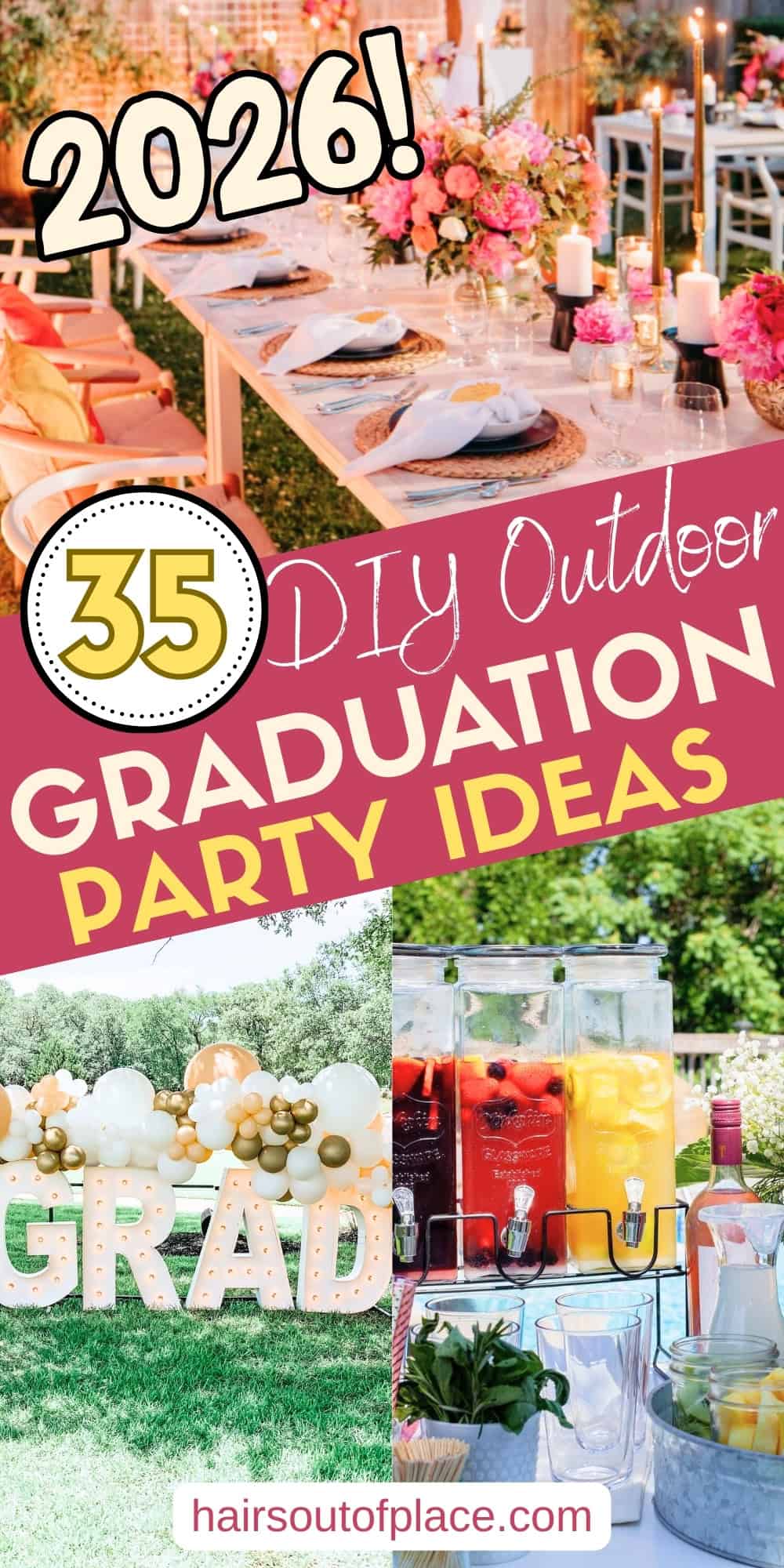 35 DIY Outdoor Graduation Party Ideas Pinterest pin