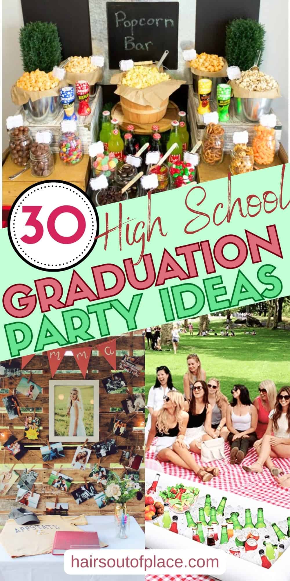 30 High School Graduation Party Ideas Pinterest pin