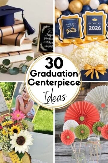 30 Graduation Centerpiece Ideas HOOP Collage Images