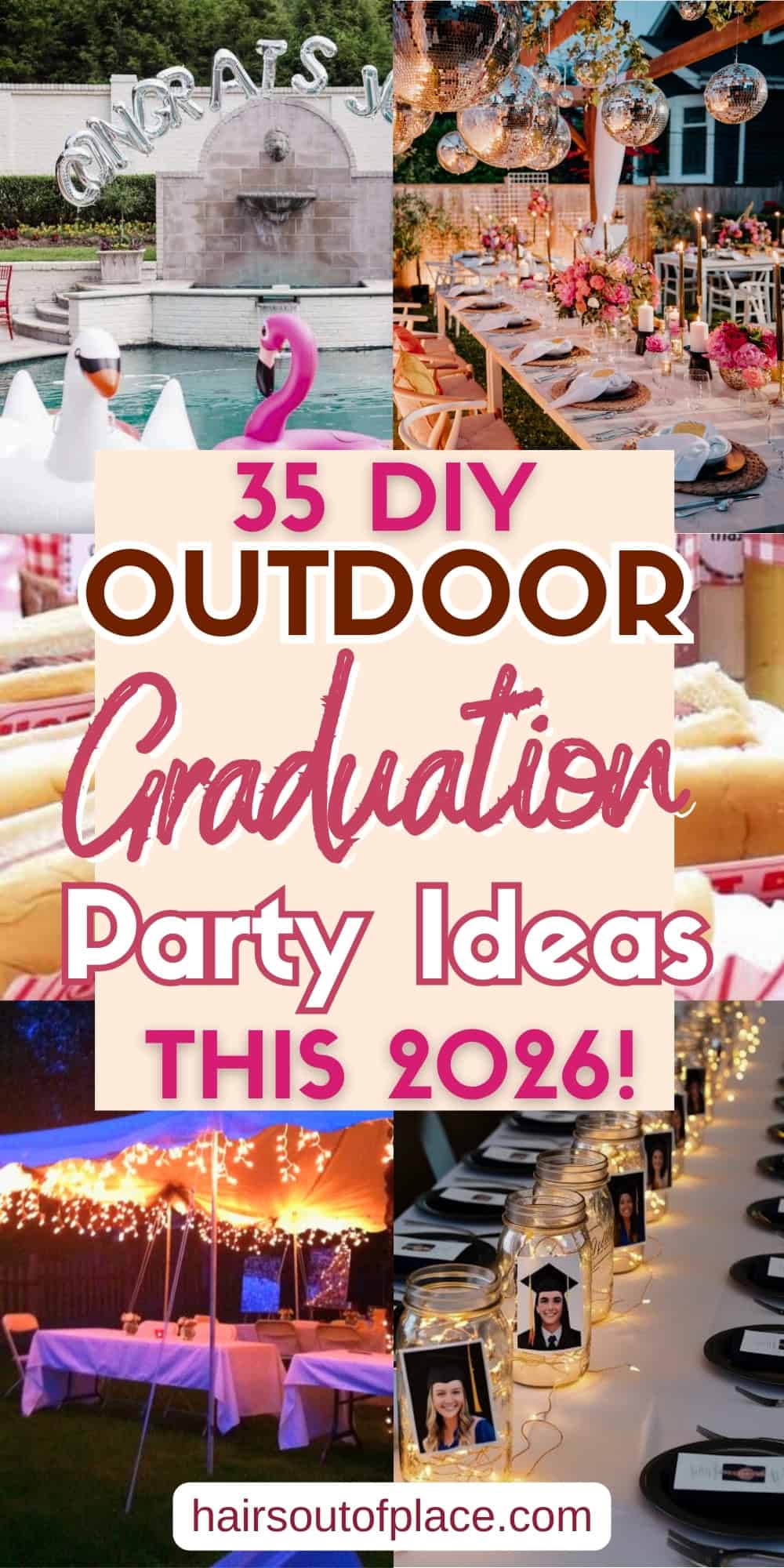 35 DIY Outdoor Graduation Party Ideas Pinterest pin