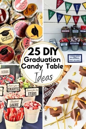 25 DIY Graduation Candy Table Ideas HOOP Collage Images