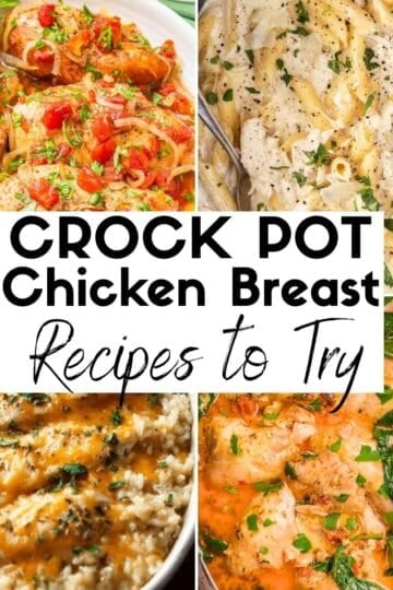 25 Easy Chicken Breast Crock Pot Recipes post collage