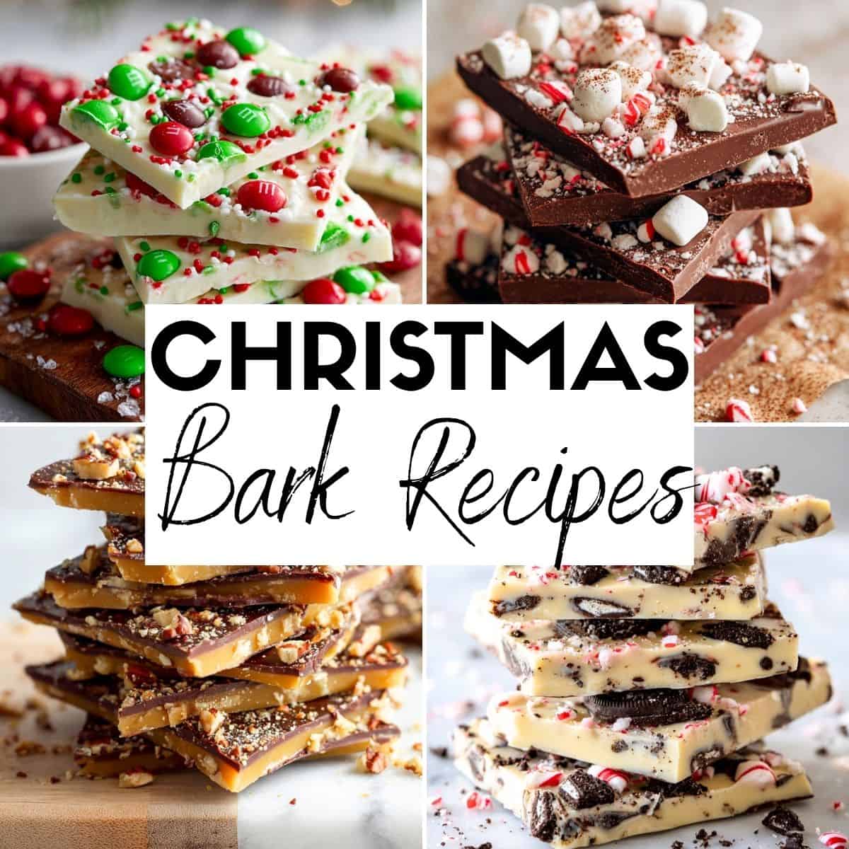 christmas bark recipes collage of ideas 