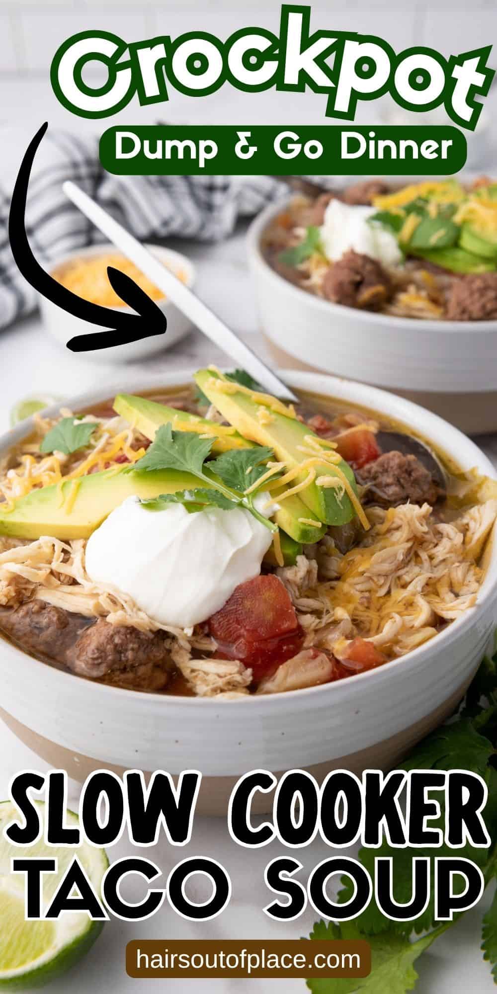 Crockpot Slow Cooker Taco Soup Pinterest pin
