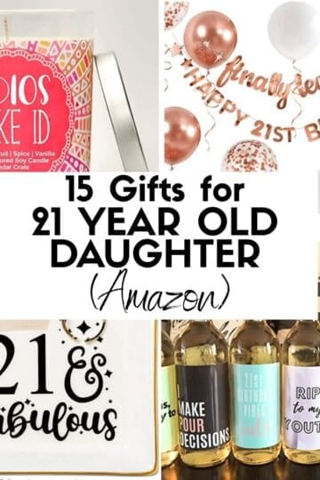 15 Gifts for 21 Year Old Daughter (Amazon) HOOP Post Collage