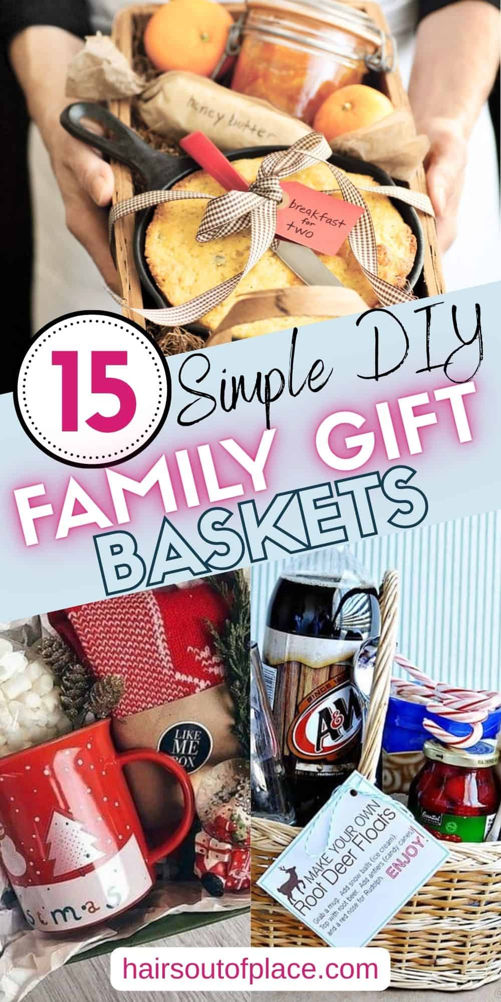 15 Family Gift Basket Ideas Pinterest pin