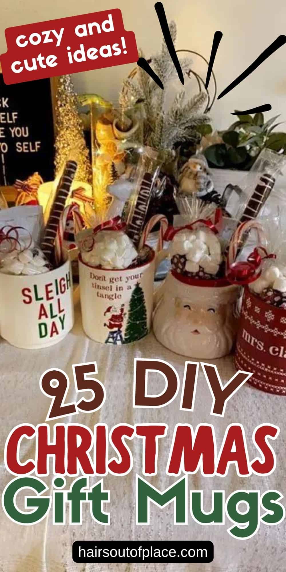 25 DIY Christmas Mug Gifts Pinterest pin