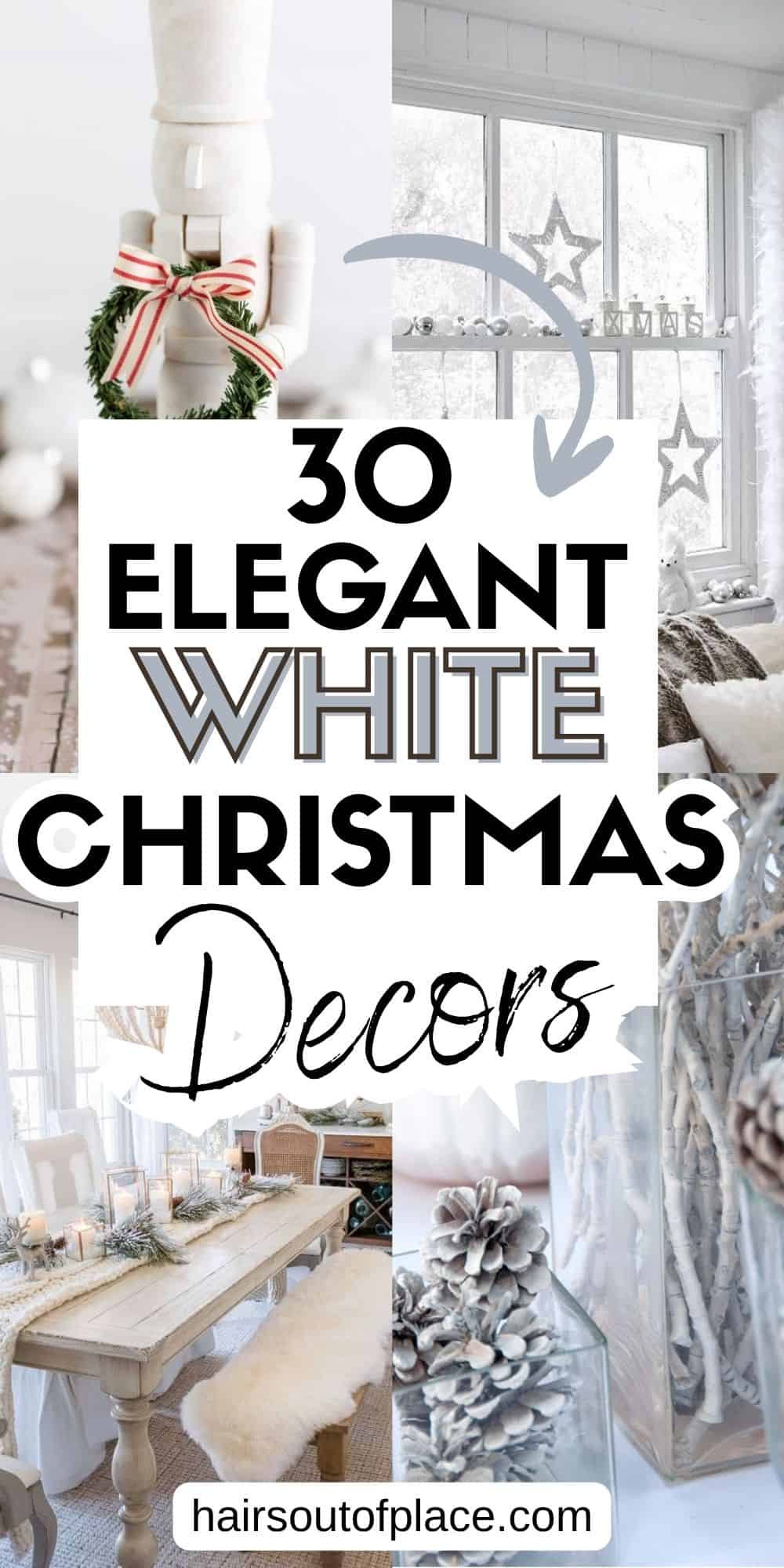 30 White Christmas Decorating Ideas Pinterest pin