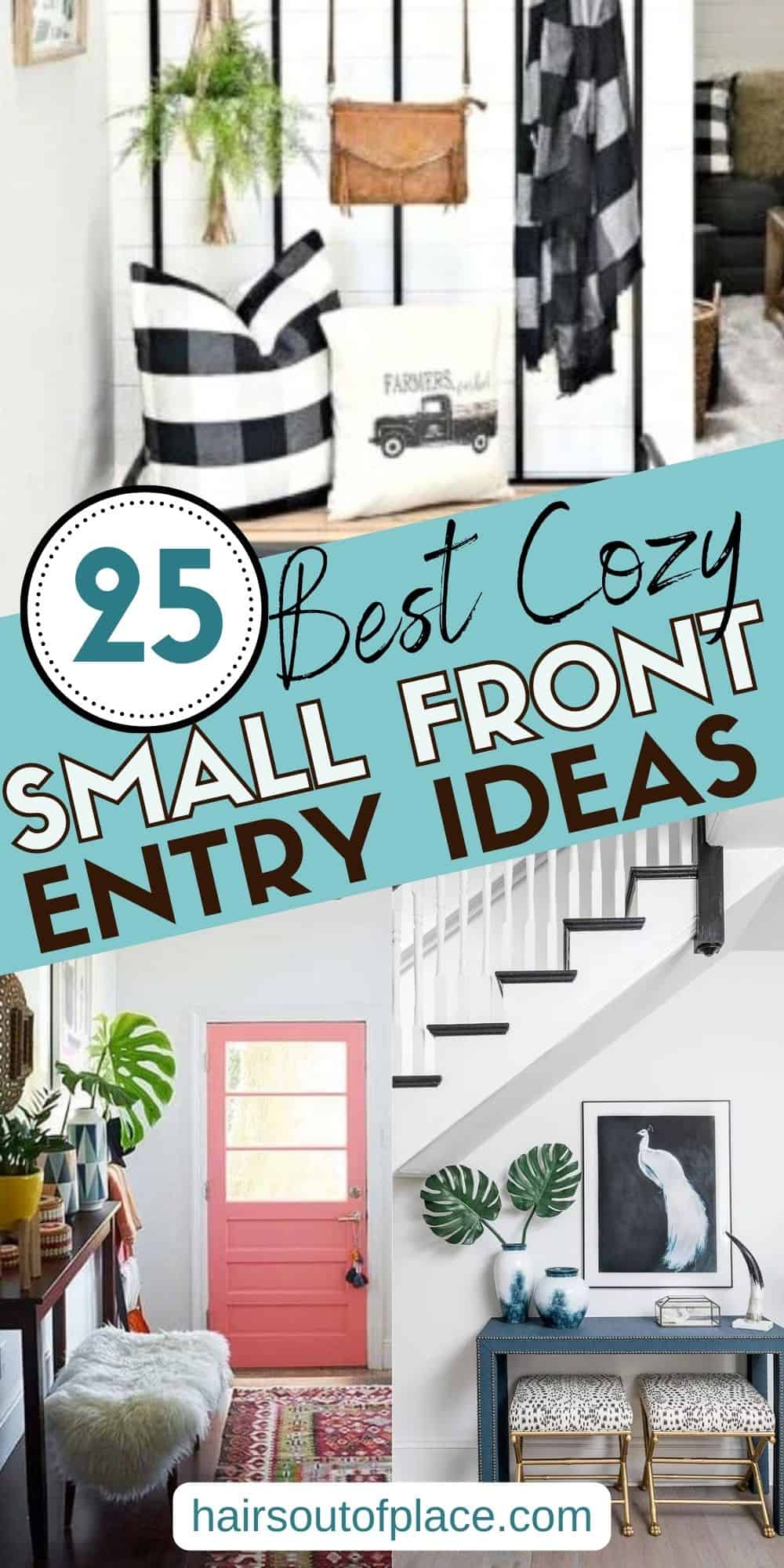 25 Small Front Entry Ideas Pinterest pin