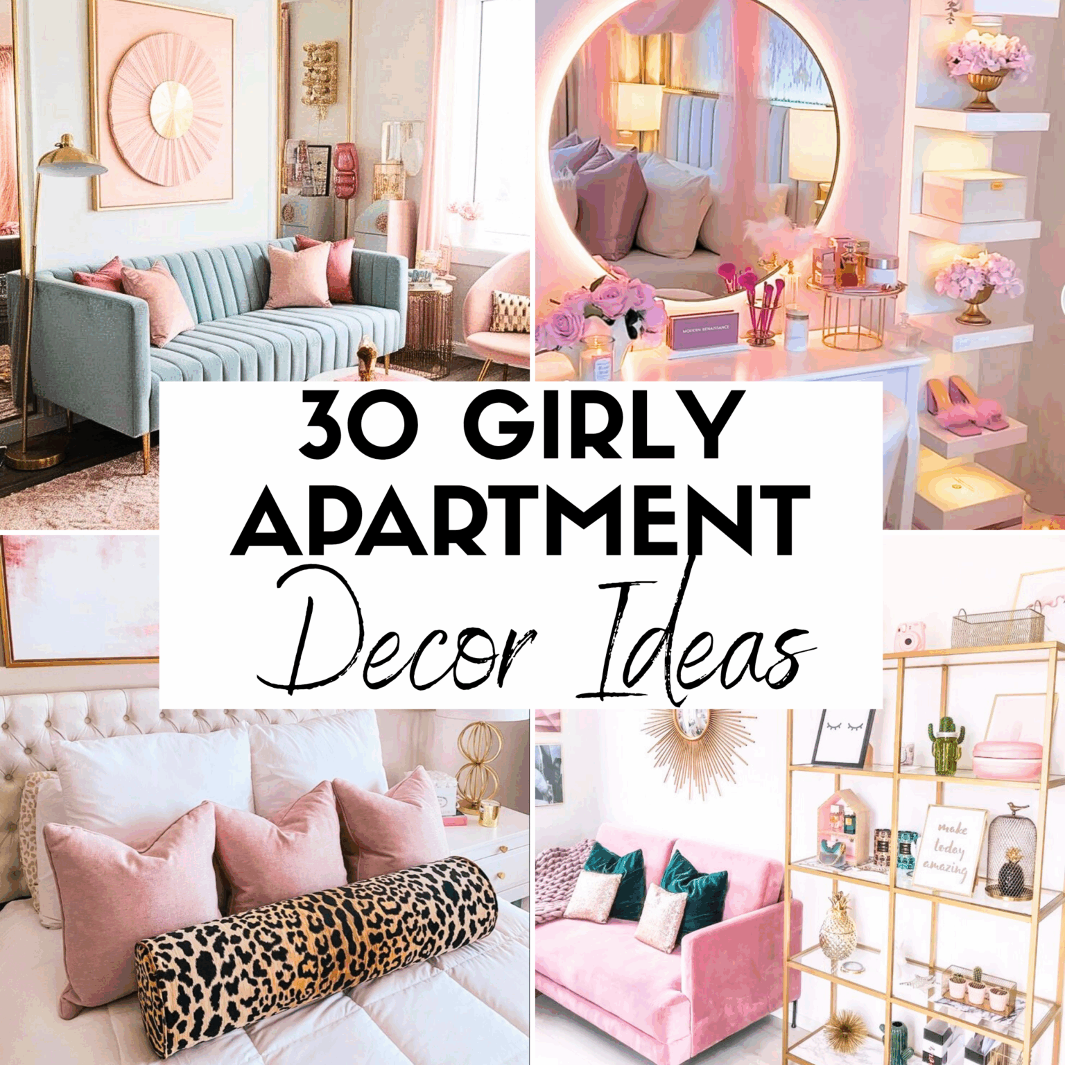30 Girly Apartment Decor Ideas That Are Stylish and Pinterest-Worthy ...