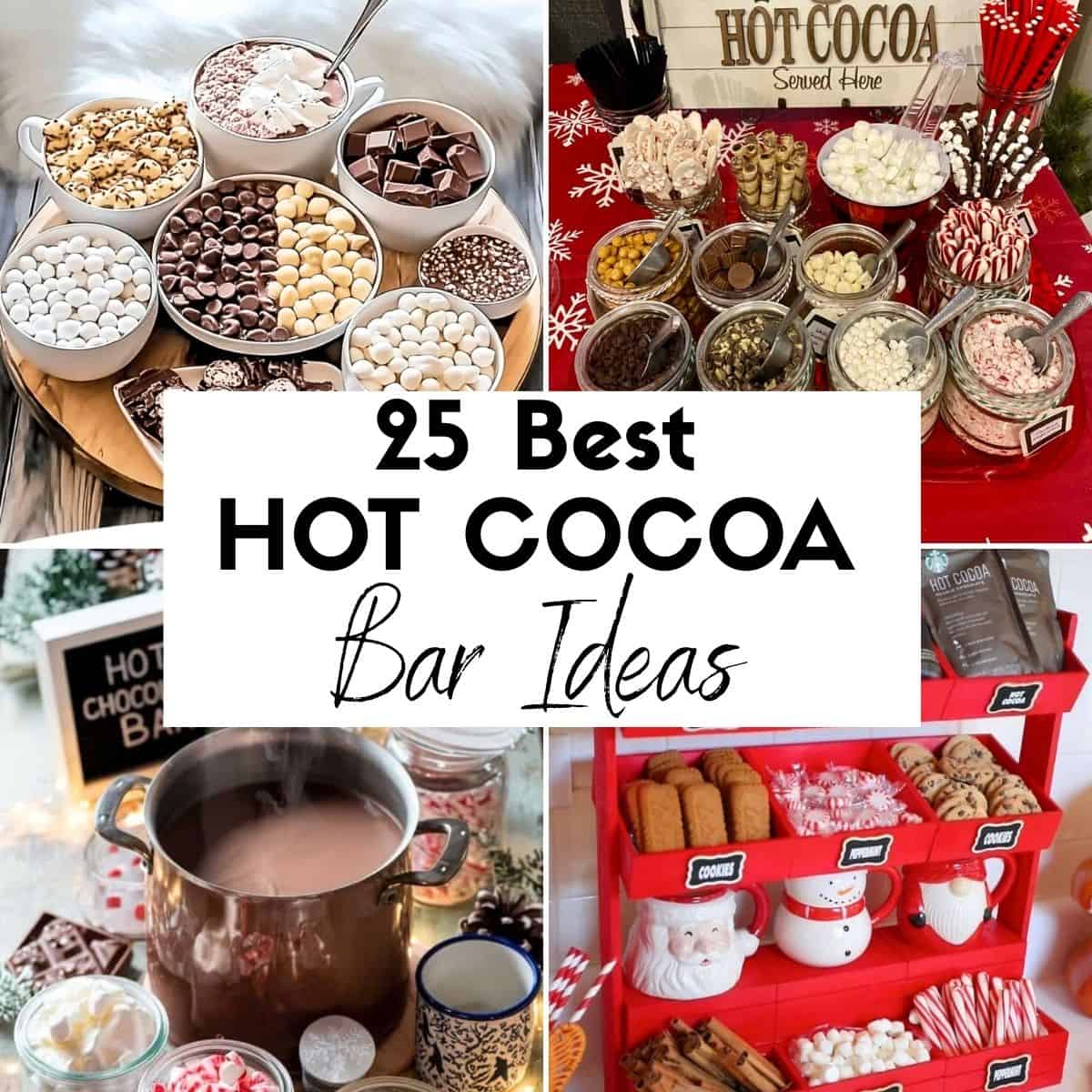 25 Hot Cocoa Bar Ideas - Hairs Out of Place, image size:1200x1200