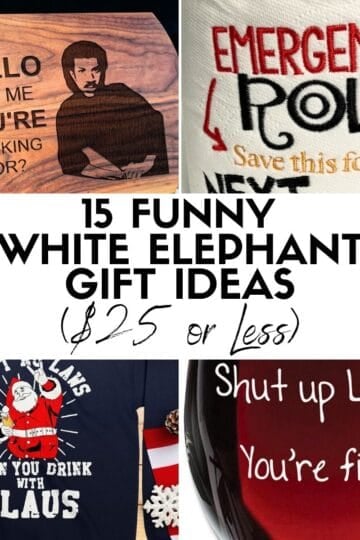 15 Funny White Elephant Gift Ideas ($25 or Less) HOOP Post Collage