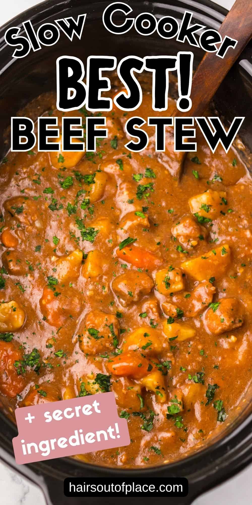 easy slow cooker beef stew with no browning in a crock pot pin for pinterest