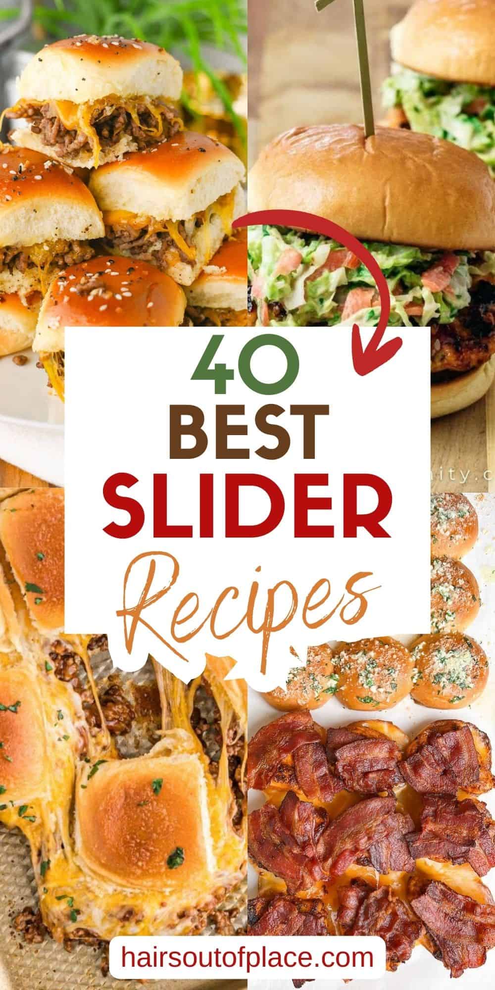 40 Slider Recipes Pinterest pin
