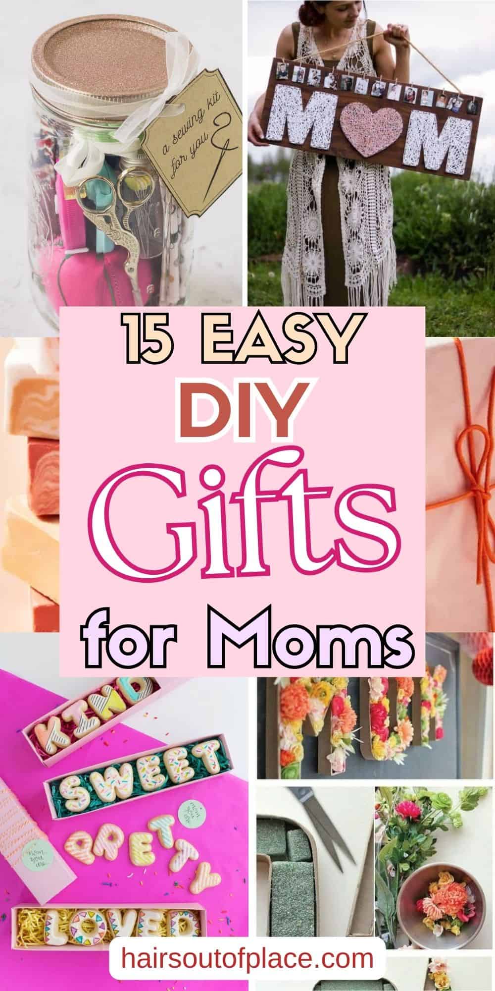 DIY Gifts for Mom Pinterest pins