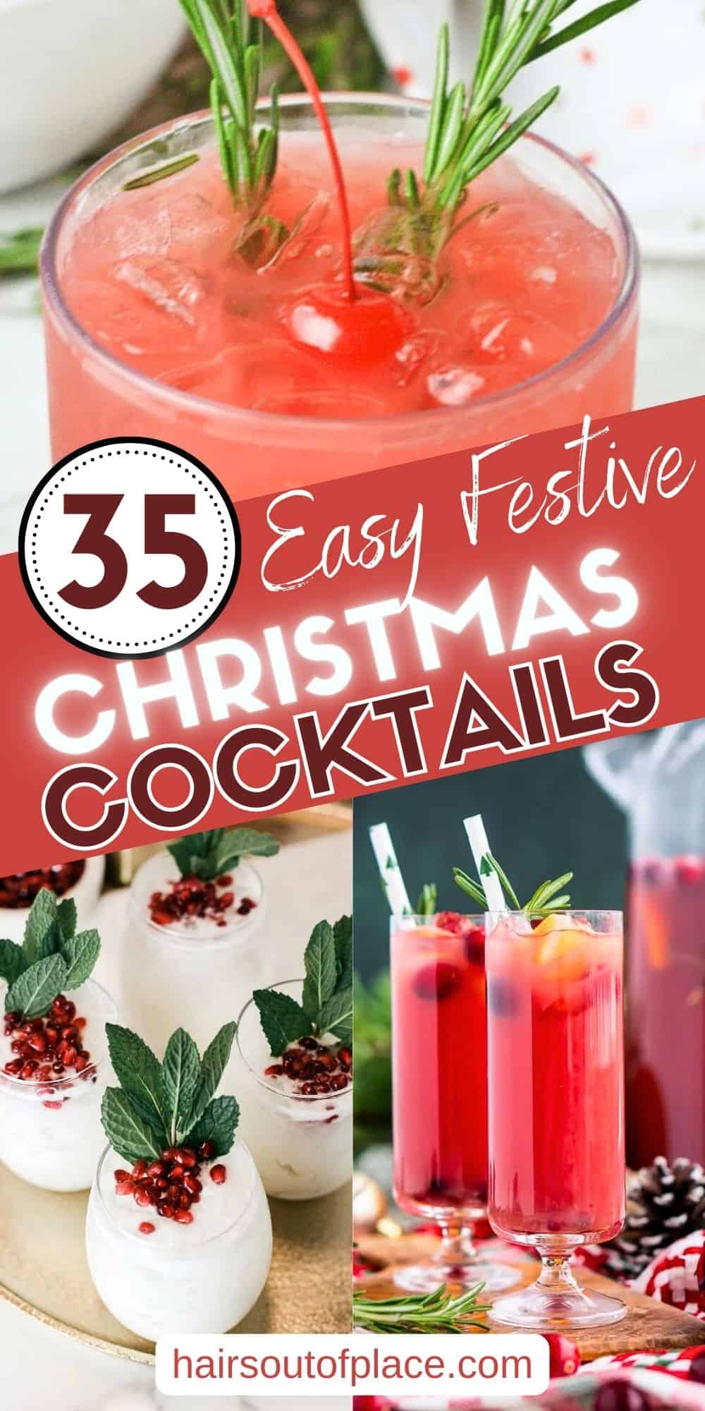 35 Easy Christmas Cocktails Pinterest pin