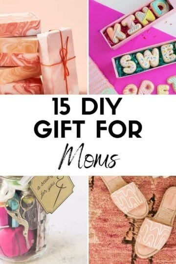 15 DIY Gifts for Moms HOOP Post Collage