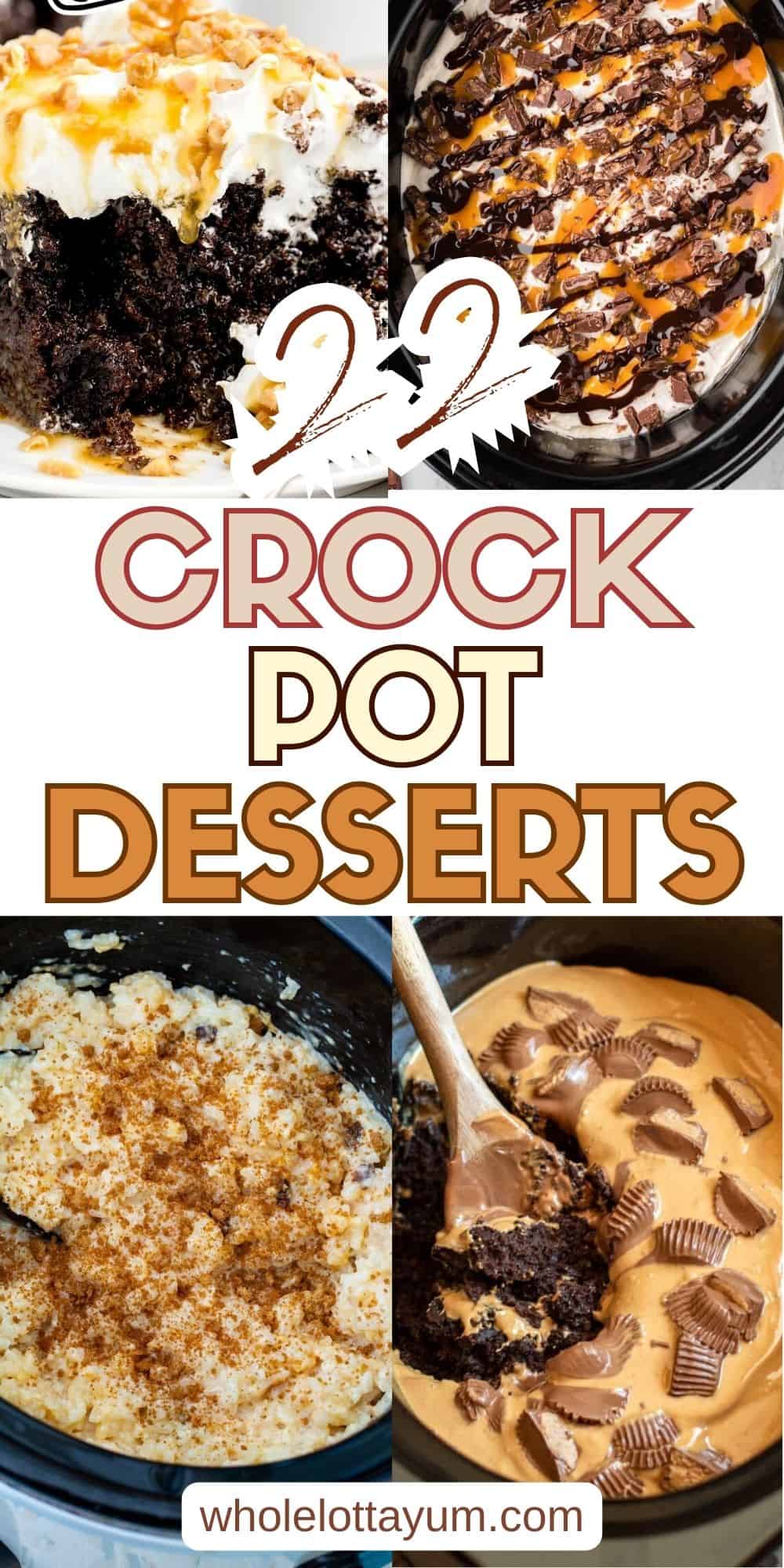 22 Easy Crock Pot Desserts Pinterest pin