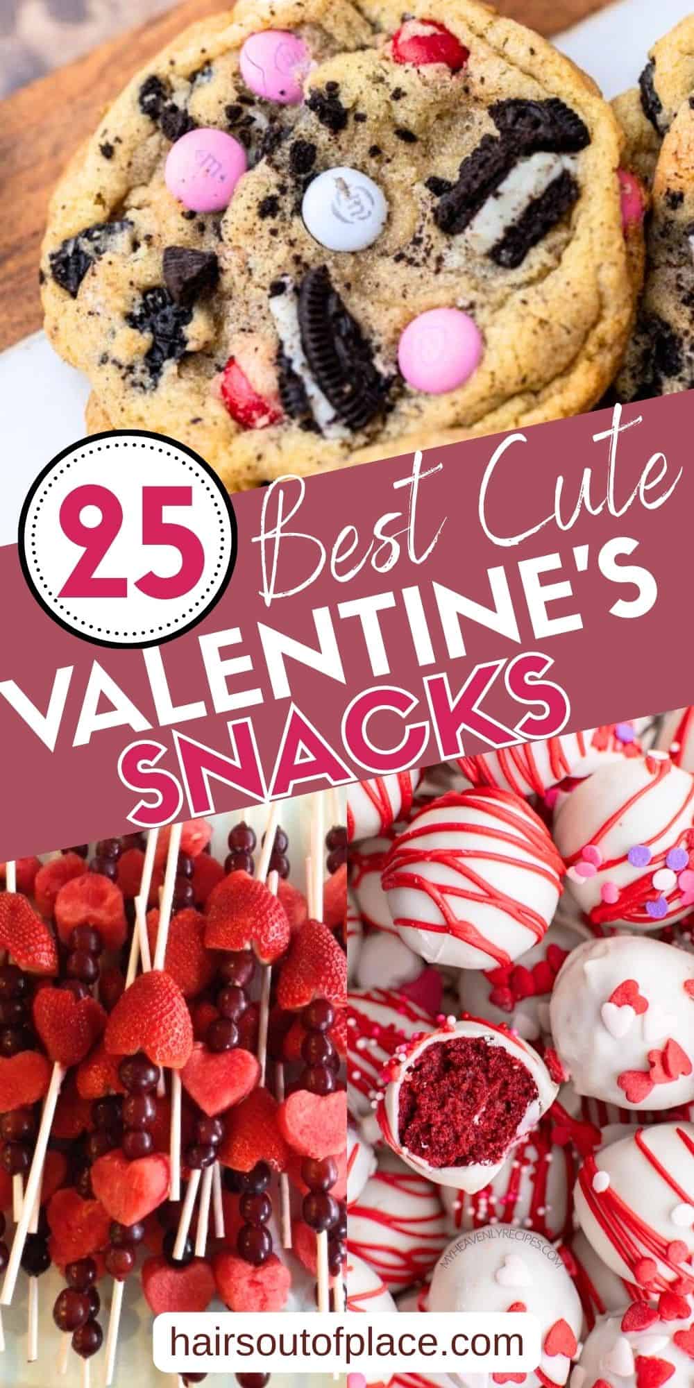 25 Valentine's Snacks Pinterest pin