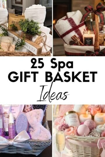 25 Spa Gift Baskets for Her HOOP Post Collage