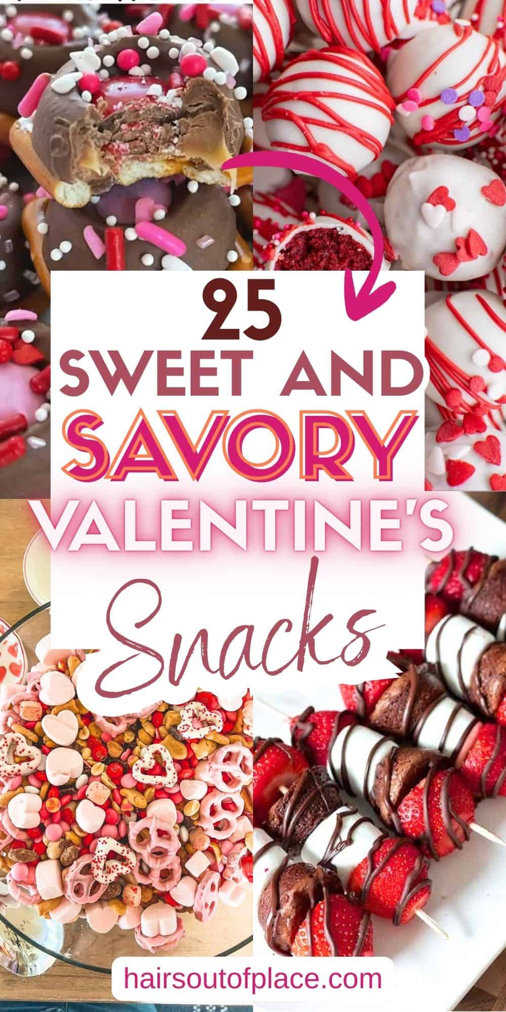 25 Valentine's Snacks Pinterest pin