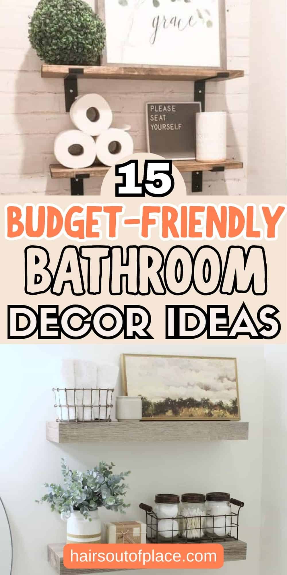 15 Bathroom Decorating Ideas on a Budget Pinterest pin