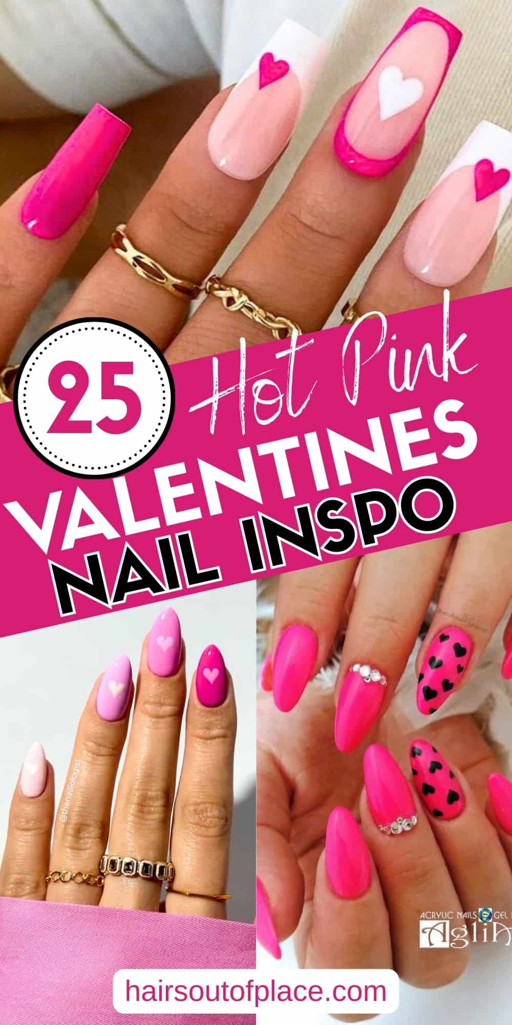 25 Hot Pink Valentines Nails Pinterest pin
