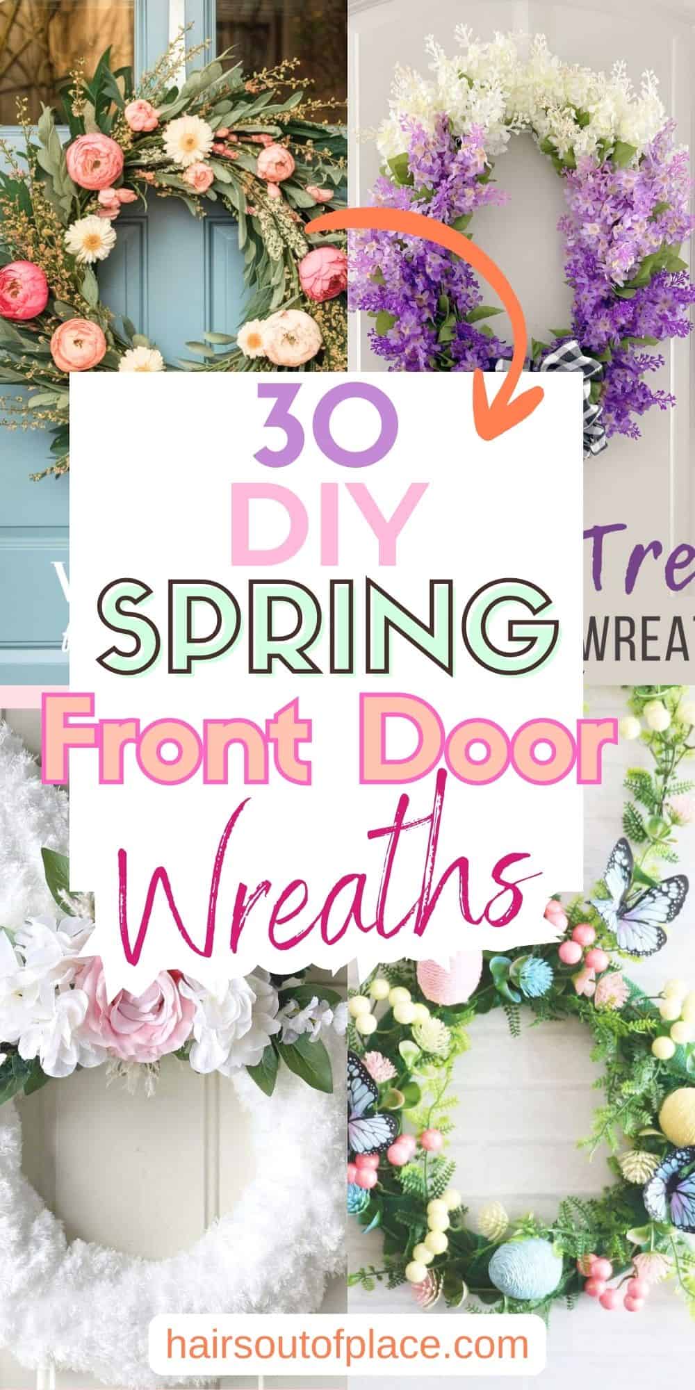 30 DIY Spring Front Door Wreaths Pinterest pin