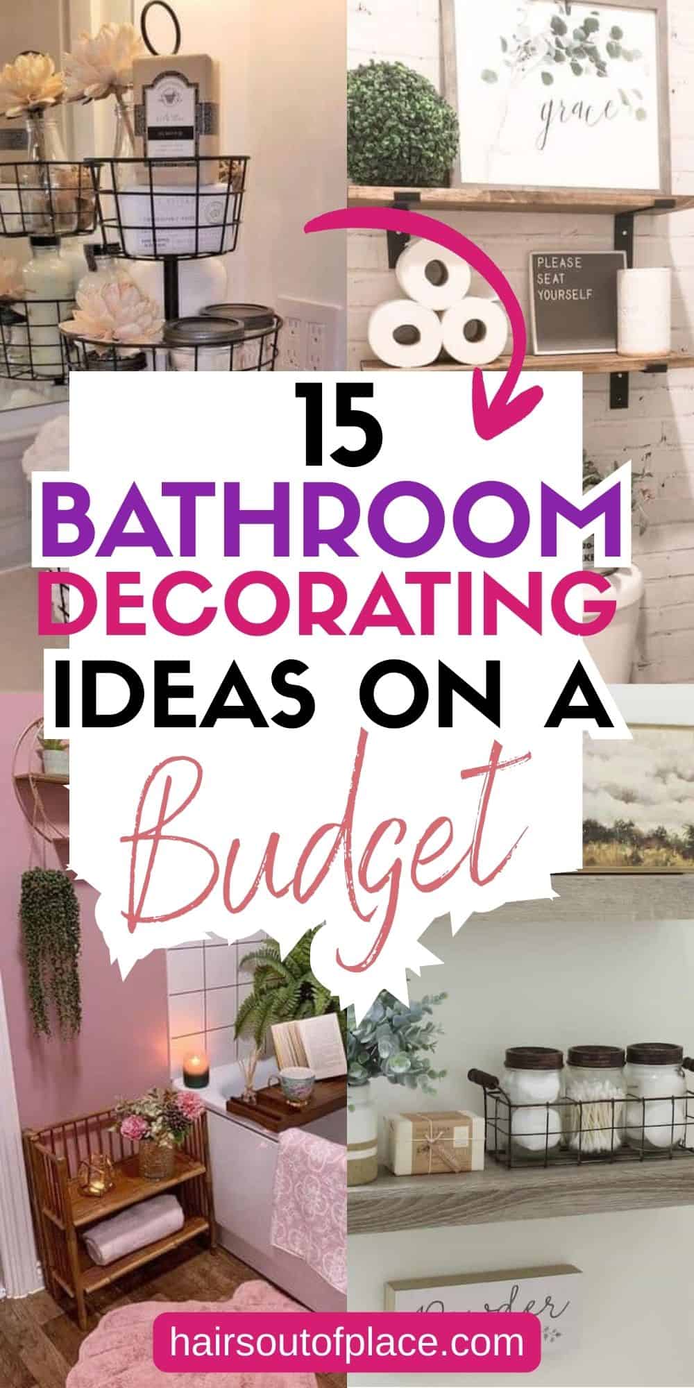15 Bathroom Decorating Ideas on a Budget Pinterest pin