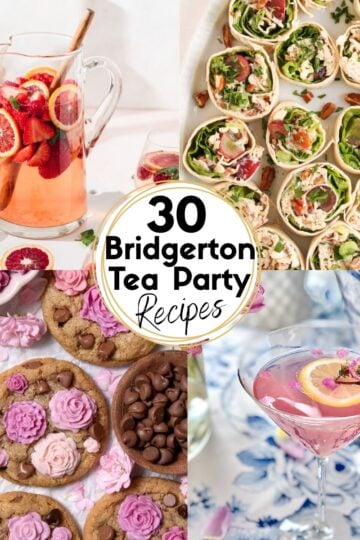 30 Bridgerton Tea Party Recipes HOOP Collage Images