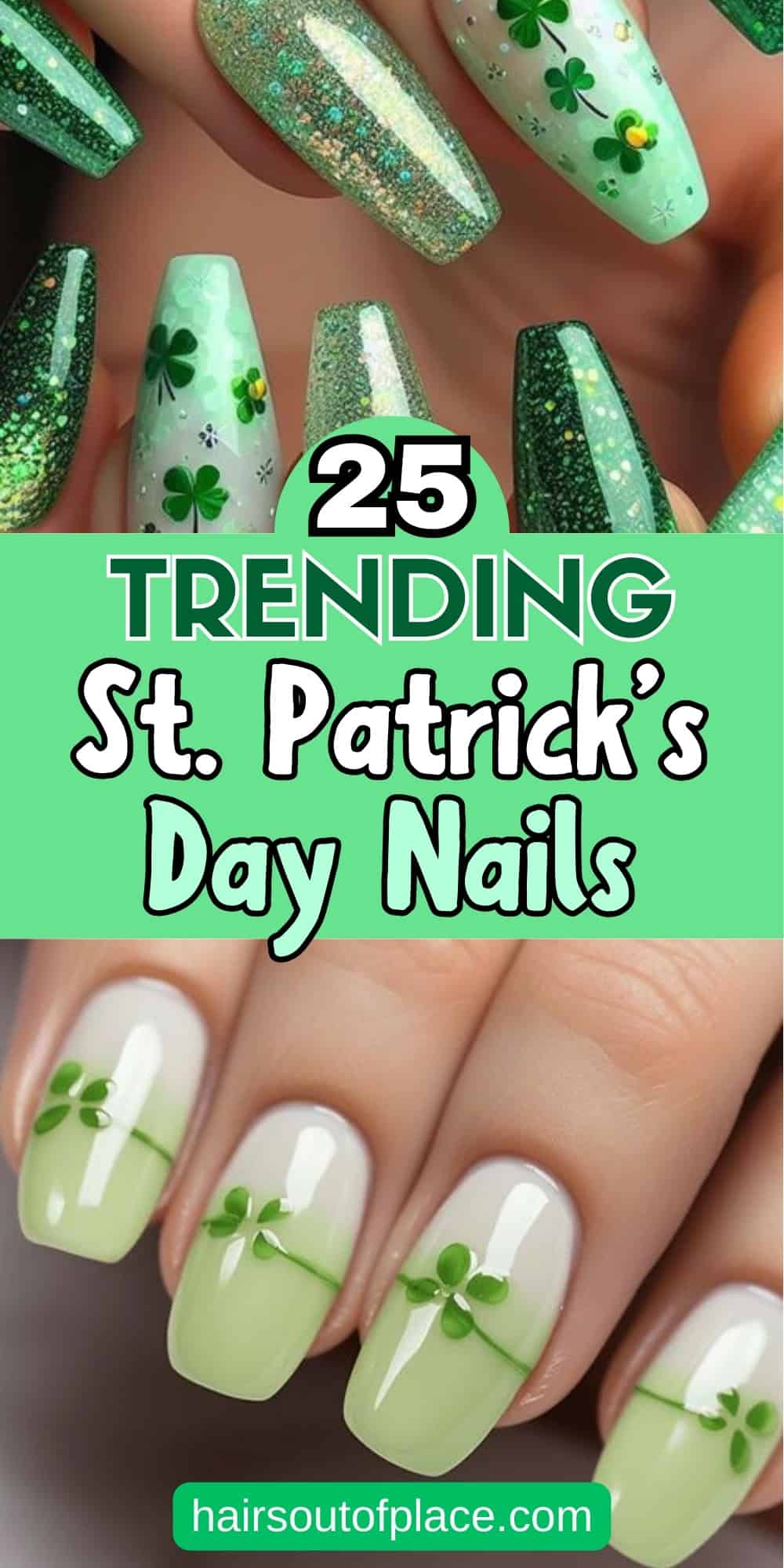25 Cute St. Patrick's Day Nails Pinterest pin