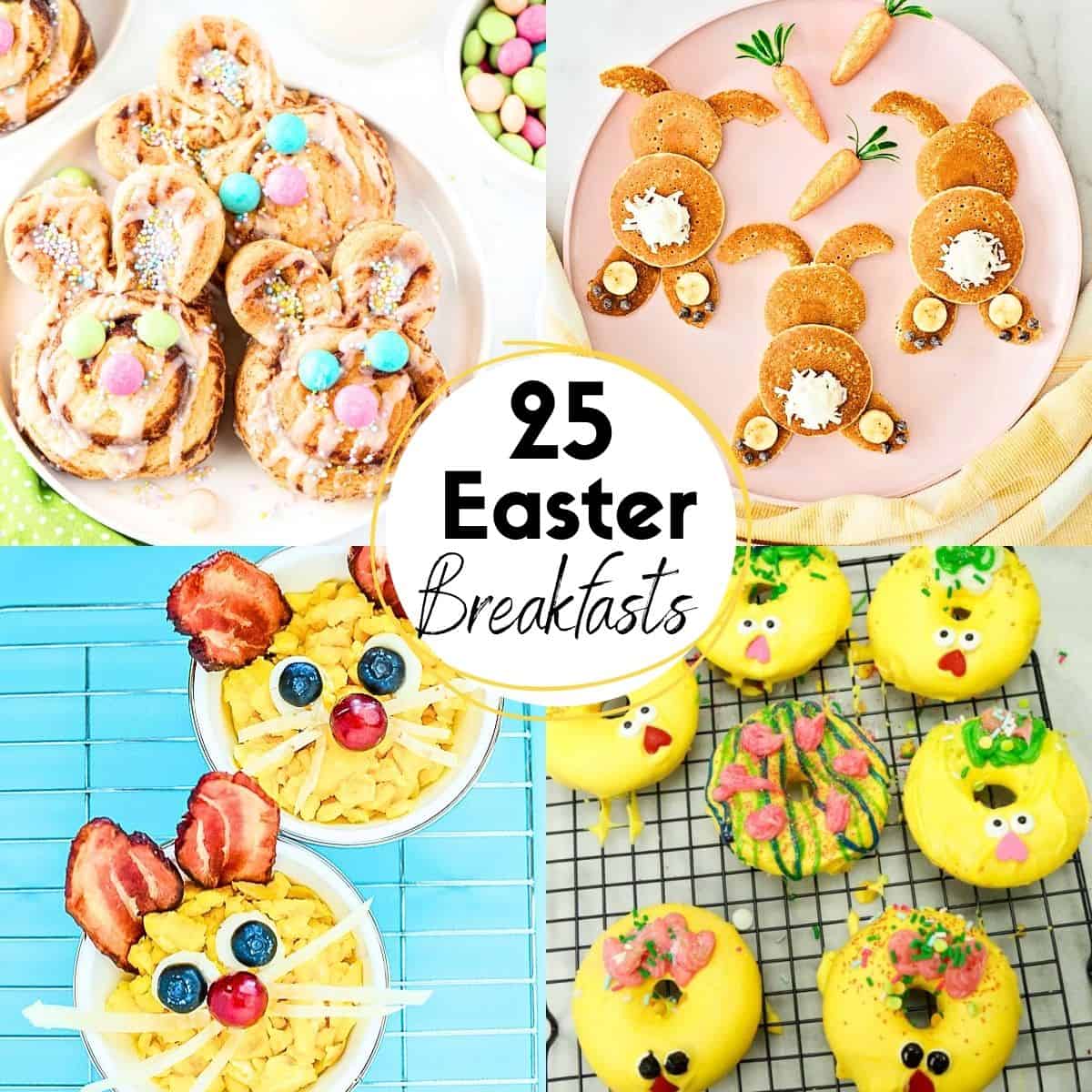 Cute Easter Breakfast Ideas