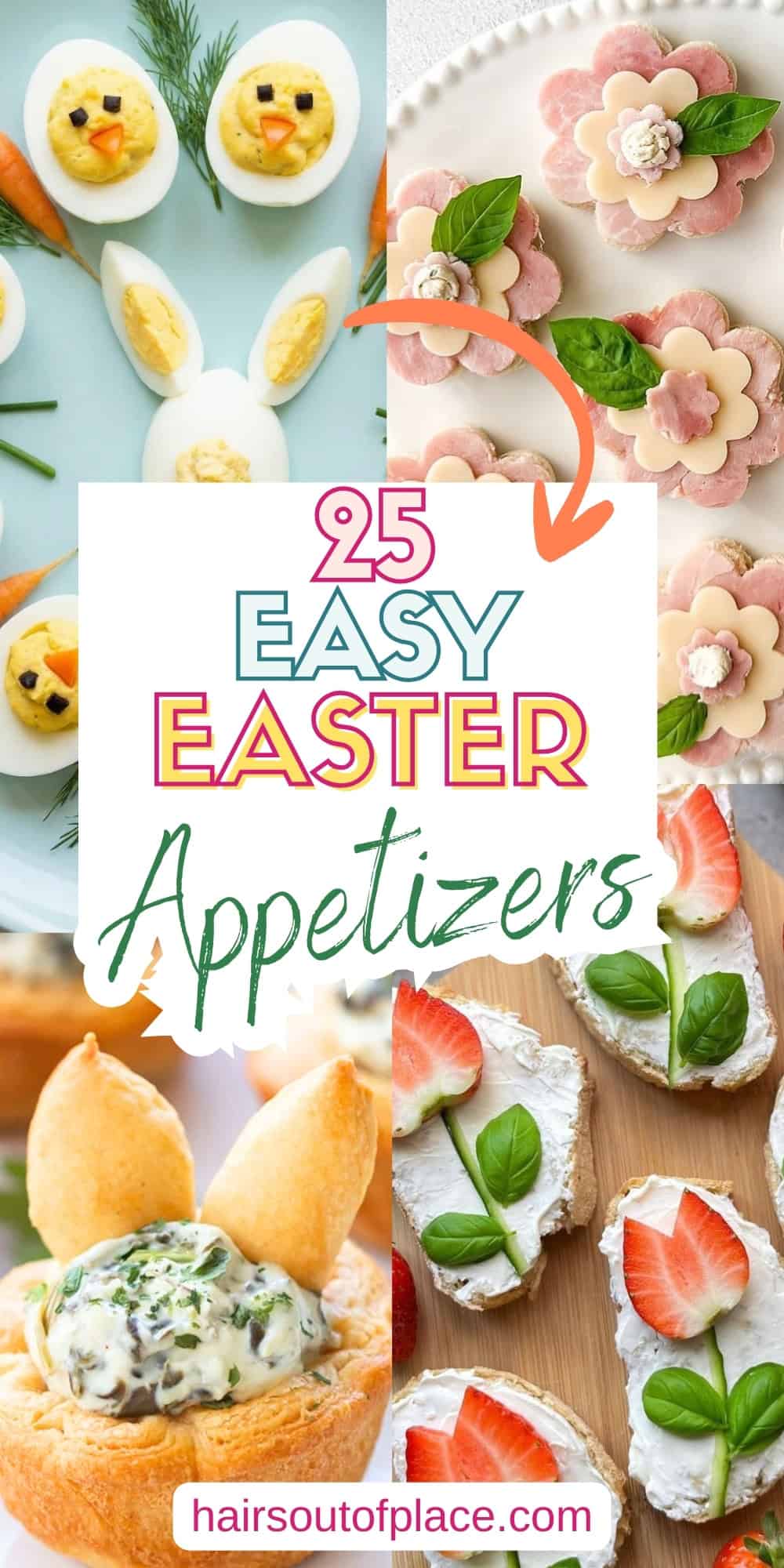 25 Easy Easter Appetizers Pinterest pin
