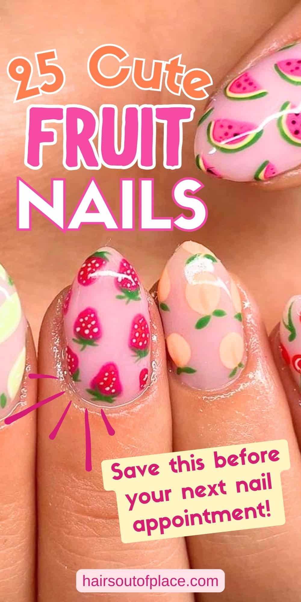 25 Fruit Nail Ideas Pinterest pins