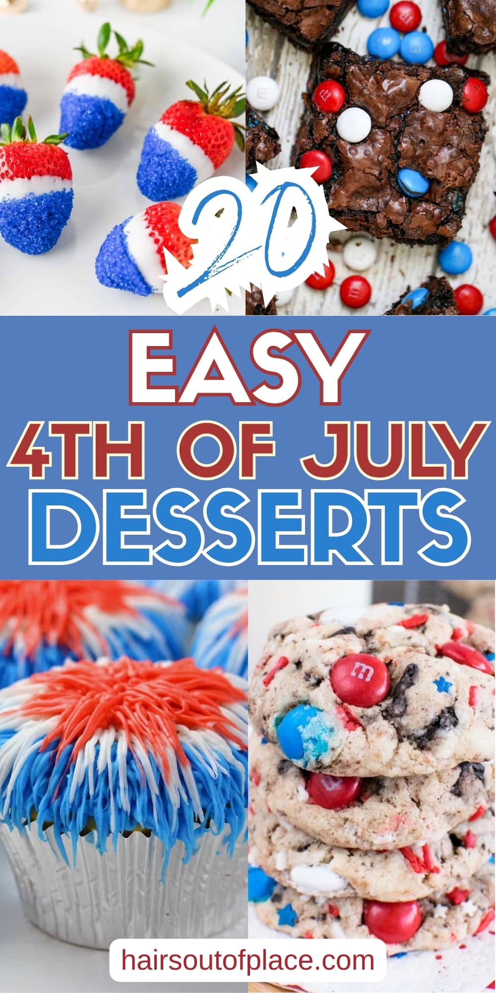 20 4th of July Desserts Pinterest pin