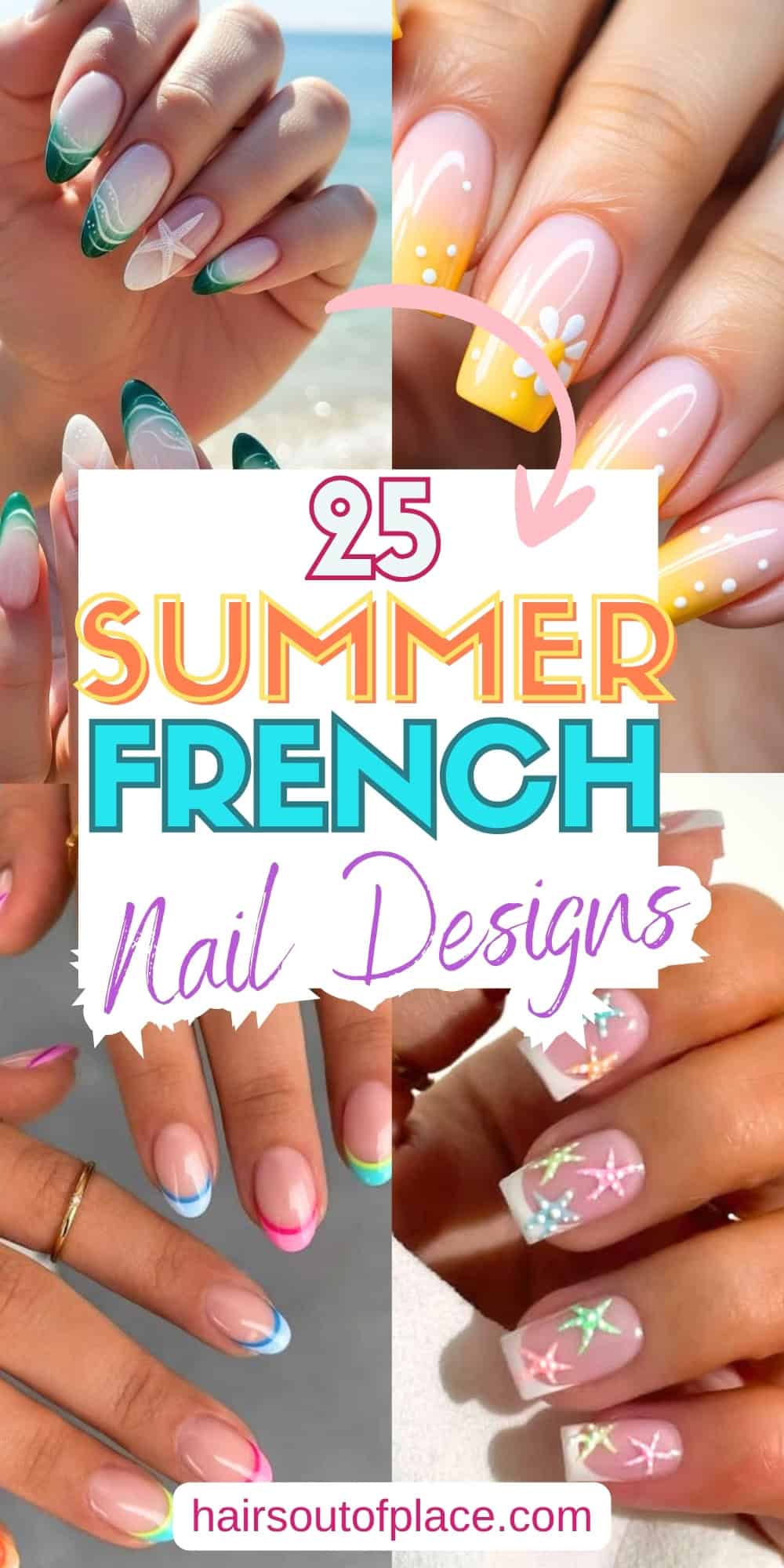 25 Summer French Nails Designs Pinterest pin