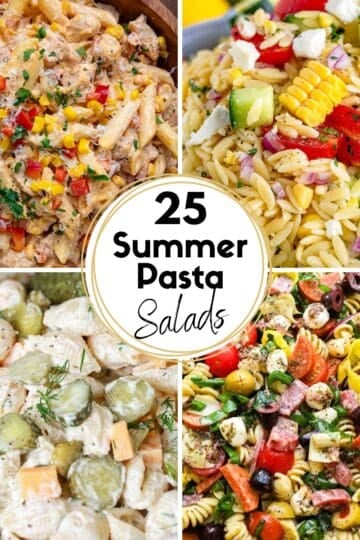 25 easy summer pasta salads HOOP Collage Images