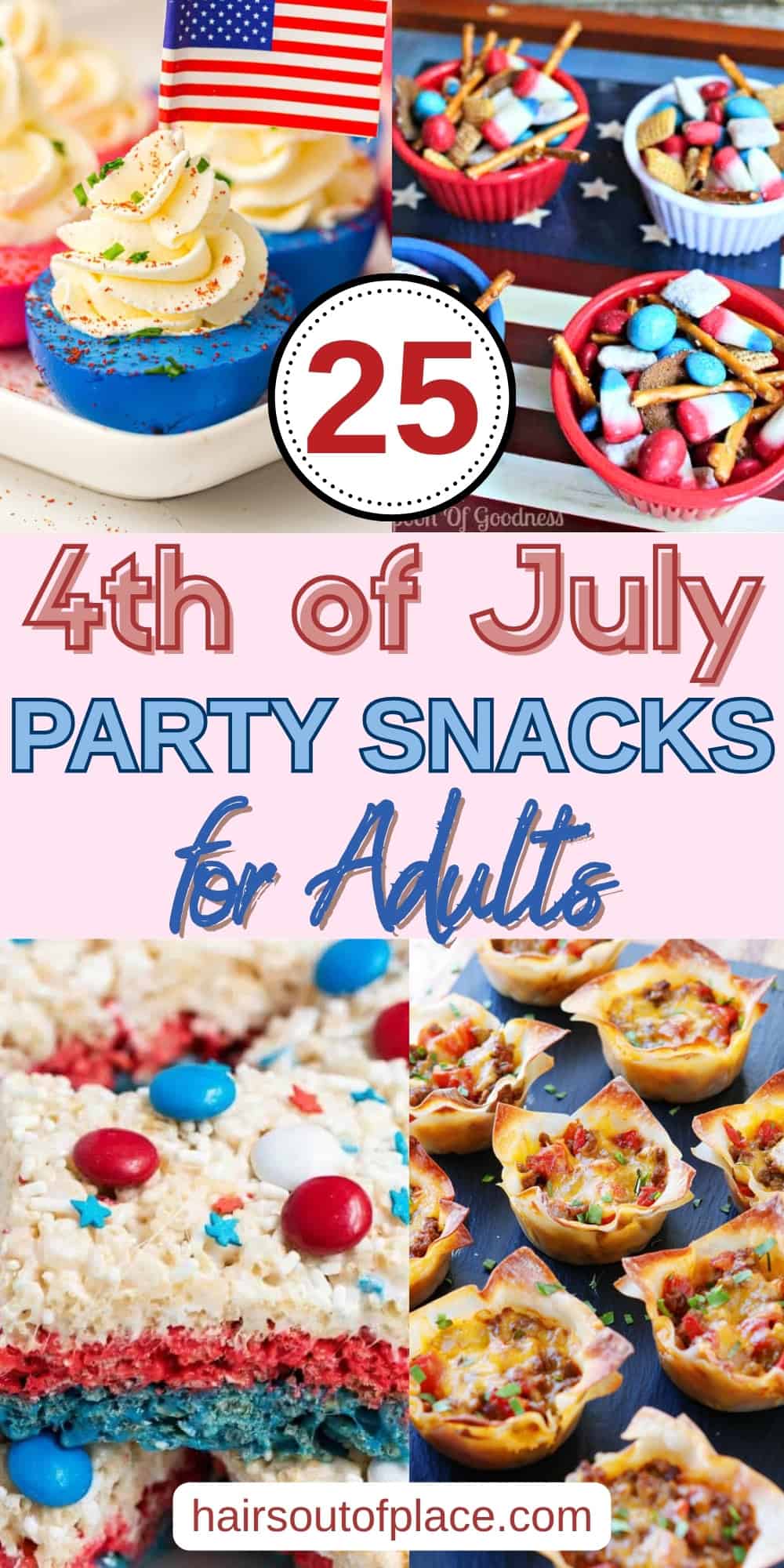 4th of July Party Snacks for Adults Pinterest pin