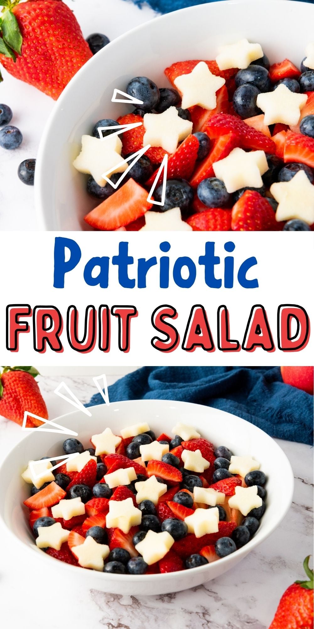 Patriotic Red White and Blue Fruit Salad