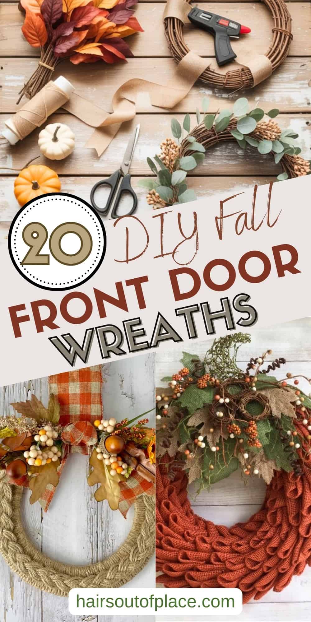 20 DIY Fall Front Door Wreaths Pinterest pins