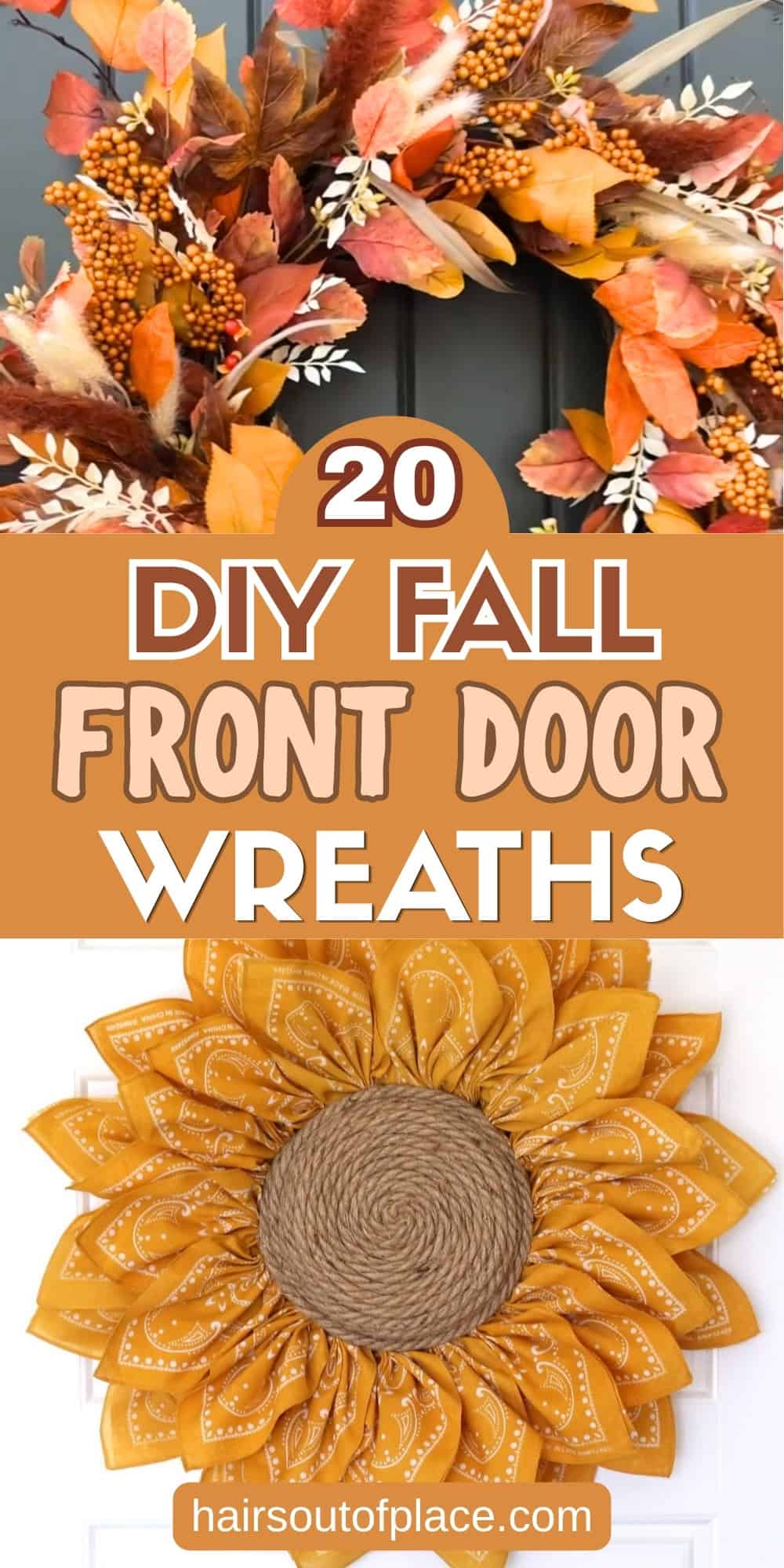 20 DIY Fall Front Door Wreaths Pinterest pins